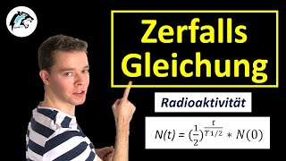 ZERFALLSGLEICHUNG Radioaktiver Zerfall  Aufgaben  Physik Tutorial [upl. by Noir]