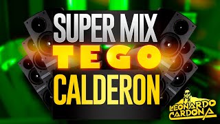 Mix tego calderon [upl. by Vatsug]