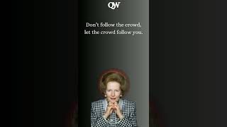 The Iron Lady Margaret Thatcher Quotes [upl. by Ranite]