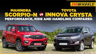 Mahindra ScorpioN vs Toyota Innova Crysta Ride Handling And Performance Compared [upl. by Gratt]