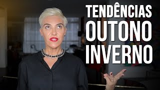 3 Tendências Outono Inverno Atemporais  Moda e Estilo [upl. by Isabel]