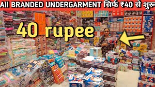 All BRANDED UNDERGARMENT सिर्फ ₹40 से शुरू Cheapest Undergarments Wholesale Market Sadar bazar Delhi [upl. by Nodle]