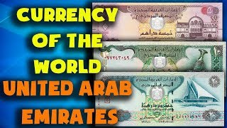 Currency of the world  United Arab Emirates United Arab Emirates dirham Exchange rates UAE [upl. by Enyale]