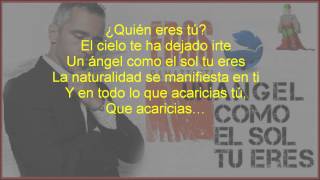 Quien eres tu  Eros Ramazzotti Letra [upl. by Iver]