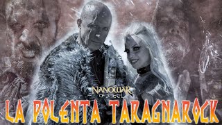 Nanowar Of Steel  La Polenta Taragnarock Official Video feat Giorgio Mastrota [upl. by Icyak]