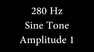 280 Hz Sine Tone Amplitude 1 [upl. by Viola459]