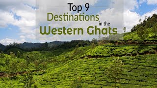 Top 9 Destinations In The Western Ghats  Hill Stations In The Western Ghats [upl. by Maureene]