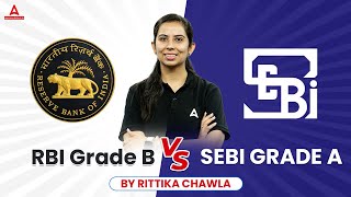 RBI Grade B VS SEBI Grade A  RBI Grade B and SEBI Grade A Comparison  RBI Grade B 2024 [upl. by Reinal]