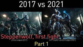 Justice League 2017 vs 2021 Steppenwolf first fight against JL sidebyside comparison part 1 [upl. by Gratia]