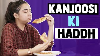 Kanjoosi Ki Haddh  MostlySane [upl. by Wilone243]