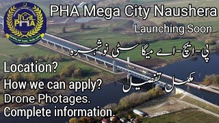 PHA Mega City Naushera Launching Soon  Location [upl. by Woolley]