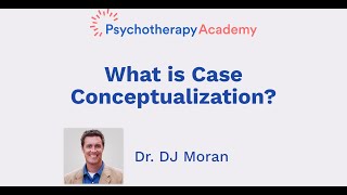 What is Case Conceptualization [upl. by Ardet]