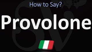 How to Pronounce Provolone  Italian Cheese Pronunciation Guide [upl. by Lorrimer]