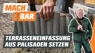 Terrasseneinfassung aus Palisaden setzen  OBI [upl. by Jopa]