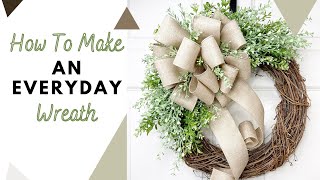 How To Make An Everyday Wreath  Grapevine Wreath Tutorial  DecoExchange Tutorial [upl. by Oiramal]