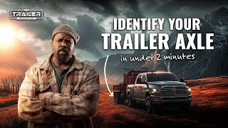 Quickly Identify Your Trailer Axles in 2 Minutes  Dexter amp Lippert  The Trailer Parts Outlet [upl. by Jeanine]