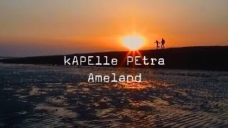 kAPEllE PEtra  Ameland Official Video [upl. by Okechuku]