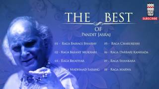 The Best Of Pandit Jasraj  Audio Jukebox  Vocal  Classical  Music Today [upl. by Alleen]