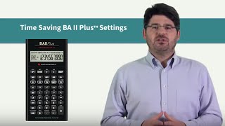 Time Saving Tips for the BAII Plus™ Calculator [upl. by Nannah]