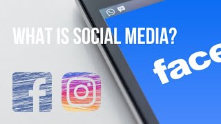 What is Social Media  Social media explained [upl. by Daphna363]