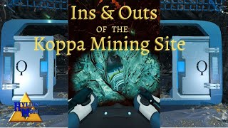 Ins amp Outs Of The Koppa Mining Site Entrance Guide  Subnautica Below Zero [upl. by Tigram101]