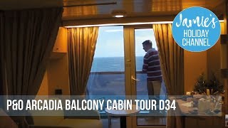 PampO Arcadia balcony cabin tour D34 [upl. by Ahsinyt]