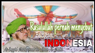 Rasulullah SAW pernah menyebut bangsa INDONESIA Sayyid Muhammad ibn Alawi AlMaliki [upl. by Azitram200]