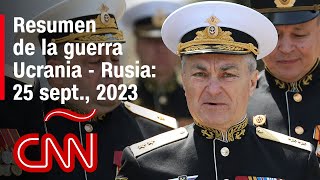 Resumen en video de la guerra Ucrania  Rusia 25 de septiembre de 2023 [upl. by Hereld]