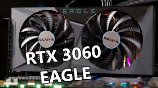 Review  Gigabyte GeForce RTX 3060 EAGLE 12G [upl. by Ellehcsor337]