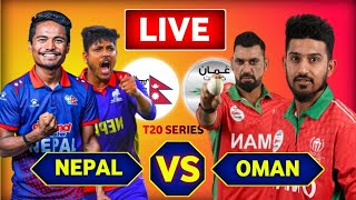 LIVE Nepal vs Oman live  Cricket live [upl. by Siryt]