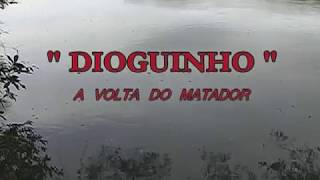 DIOGUINHO O retorno [upl. by Mildrid60]