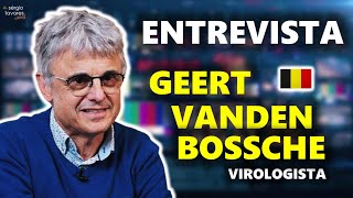 🇧🇪​🎙𝗘𝗡𝗧𝗥𝗘𝗩𝗜𝗦𝗧𝗔 Geert Vanden Bossche virologista [upl. by Fenner]