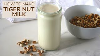 How To Make Tiger Nut Milk [upl. by Eila]