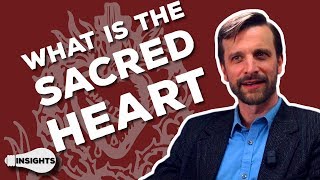 Understanding Devotion to the Sacred Heart of Jesus  David Sanborn [upl. by Estren331]