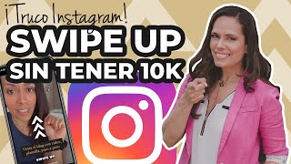 Cómo poner un link en Instagram sin 10k seguidores  Tutorial en español Truco swipe up [upl. by Trinia541]