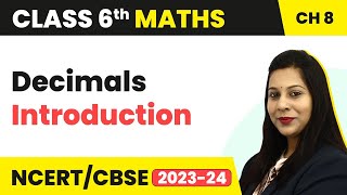 Decimals  Introduction  Class 6 Maths [upl. by Ahidam]