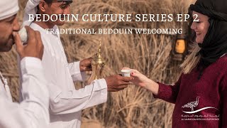 Bedouin Culture Series EP 2 Traditional Welcoming [upl. by Ias556]