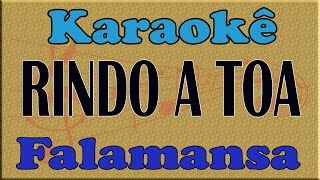 Falamansa Rindo à toa Karaoke [upl. by Pauli]