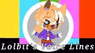 Lolbits Voice Lines Fnaf Sister Location TvT Lolbit Angst [upl. by Ahsenaj]