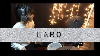 LARO  Autotelic Drum Cover [upl. by Vance172]