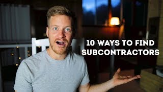 10 ways to find quality subcontractors for your contracting business [upl. by Rafael]