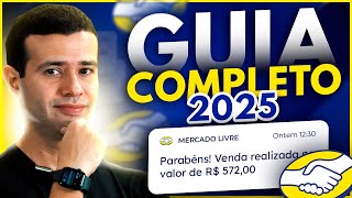 COMO VENDER NO MERCADO LIVRE EM 2025 PARA INICIANTES [upl. by Sipple]