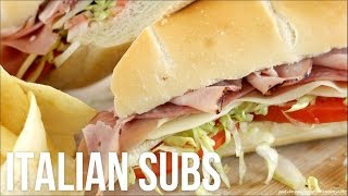 How to Make Italian Subs Homemade DeliStyle HoagieGrinderHero Sandwiches [upl. by Jezreel172]