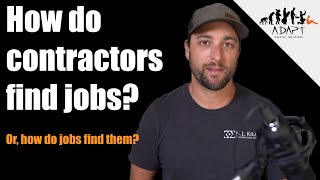 How Do Contractors Find Jobs Explained [upl. by Arbmat646]