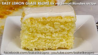 EASY LEMON GLAZE RECIPE [upl. by Ahsinoj]