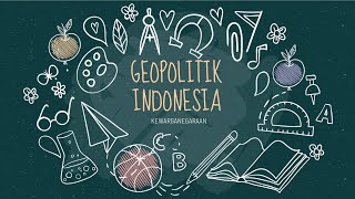 Apa itu GEOPOLITIK INDONESIA [upl. by Millan527]