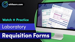 Introduction to Laboratory Requisition Forms [upl. by Jala]