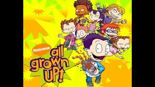 All Grown Up Theme Song [upl. by Bale]