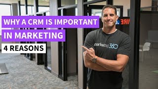 Why CRM is Important In Marketing  4 Reasons [upl. by Aromat]