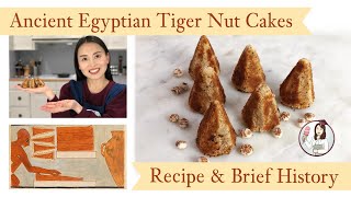 Ancient Egyptian Tiger Nut Cakes  Recipe amp Brief History [upl. by Anaytat]